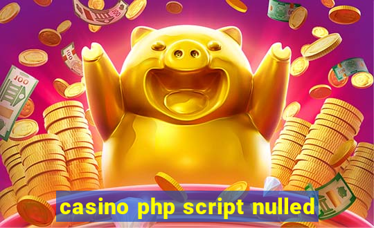 casino php script nulled